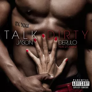 Talk Dirty(Explicit)