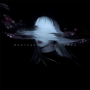 MONTAGEM - FELL DOWN