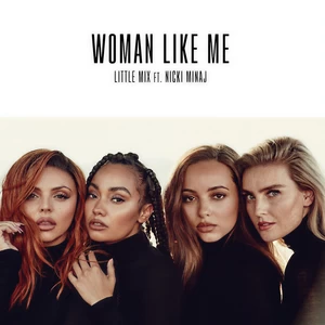 Woman Like Me(Explicit)