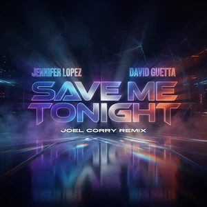Save Me Tonight (feat. David Guetta)