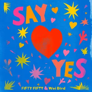 Say Yes!