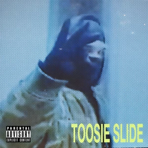 Toosie Slide(Explicit)