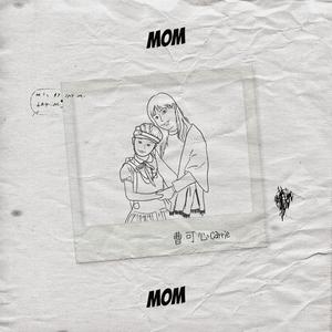 MOM (妈妈)